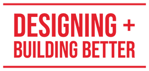 Designing and Building Better